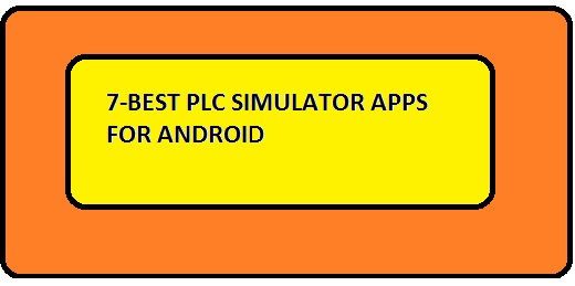 7-Best PLC simulator apps for android and their features